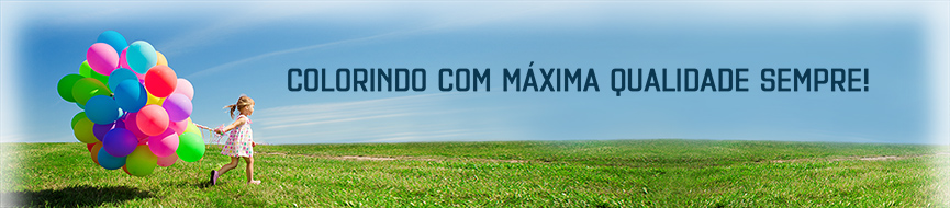 Colorindo com máxima qualidade sempre!